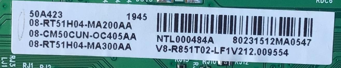 MAIN PARA TV TCL 4K·UHD·HDR ((ANDROID)) (3840x2160) / NUMERO DE PARTE 08-CM50CUN-OC405AA / 40-RT51H1-MAD2HG / RT2851 / 08-RT51H04-MA200AA / 08-RT51H04-MA300AA / V8-R851T02-LF1V212 / L187223423 / NTL000484A / MODELO 50A423 - Imagen 3